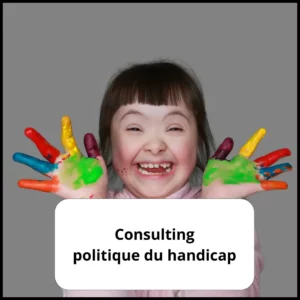 Jeune fille avec les mains colorés. Sur la photographie est indiqué "consulting en politique du handicap"